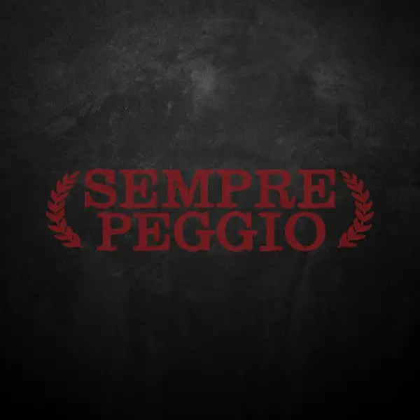 Sempre Peggio, album di debutto (Album Cover)